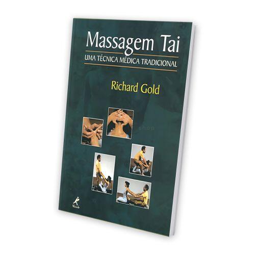 Massagem Tai - Umá Técnica Médica Tradicional