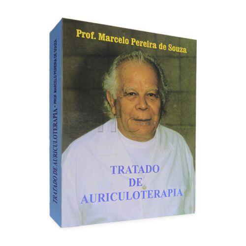 Tratado de Auriculoterapia - Prof, Marcelo Pereira de Souza