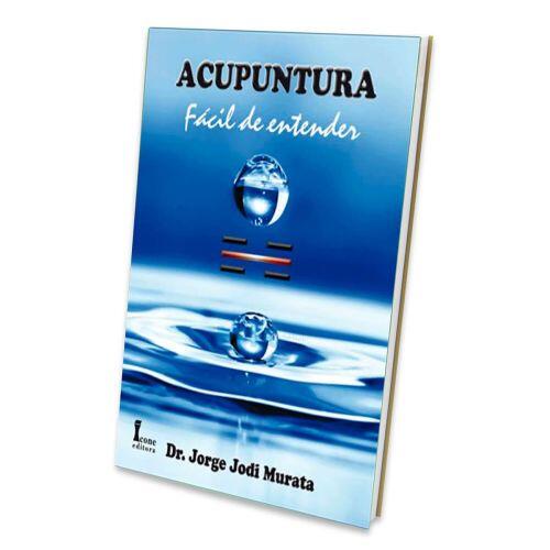 Acupuntura Fácil de Entender - Editora Ícone